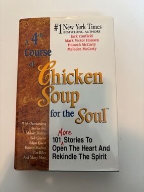 Chicken Soup for the Soul: A 4th Course (hardcover book)